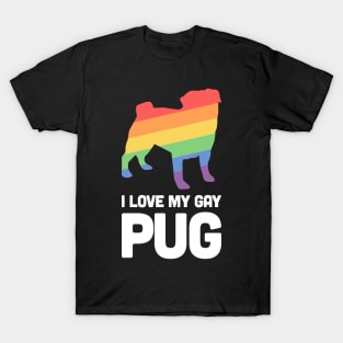 Pug - Funny Gay Dog LGBT Pride T-Shirt